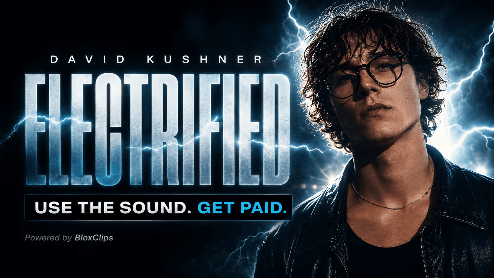 David Kushner Electrified campaign artwork